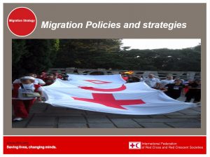 Migration Policy and Strategies - Migration